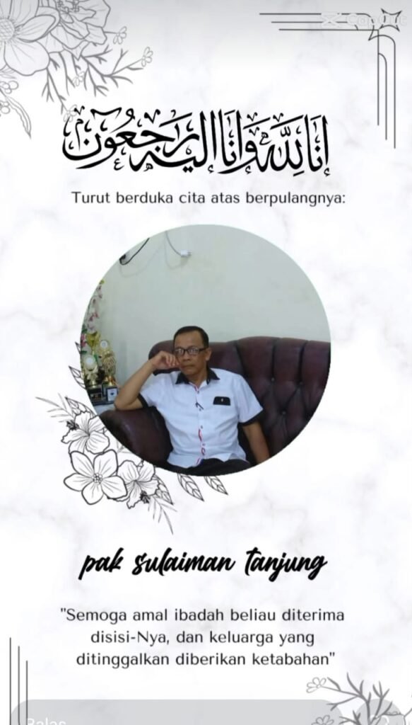 Duka mendalam Aliansi Air Joman atas meninggalnya Bapak Sulaiman Tanjung, tokoh masyarakat yang berjuang untuk pembangunan jalan Pasar 11